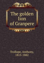 The golden lion of Granpere