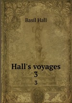 Hall`s voyages. 3