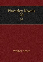 Waverley Novels. 20