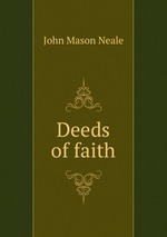 Deeds of faith