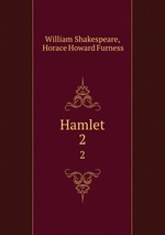 Hamlet. 2