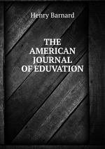 THE AMERICAN JOURNAL OF EDUVATION