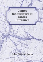 Contes fantastiques et contes littraires