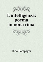 L`intelligenza: poema in nona rima