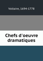 Chefs d`oeuvre dramatiques