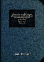 Allgemeine geschichte der philosophie : mit besonderer bercksichtigung der religionen. Bd.1; pt.2