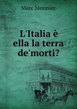 L`Italia  ella la terra de`morti?