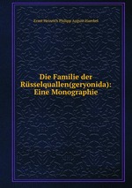 Die Familie der Rsselquallen(geryonida): Eine Monographie