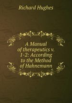 A Manual of Therapeutics. Part 2