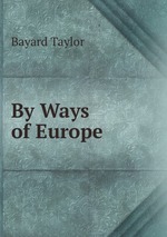 By Ways of Europe