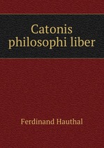 Catonis philosophi liber