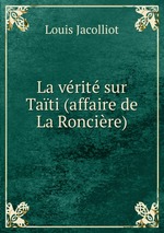 La vrit sur Tati (affaire de La Roncire)