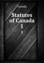 Statutes of Canada. 1