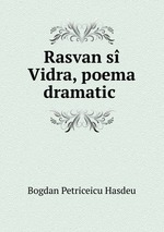 Rasvan s Vidra, poema dramatic
