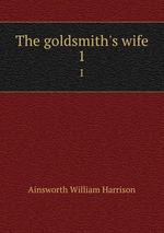 The goldsmith`s wife. 1