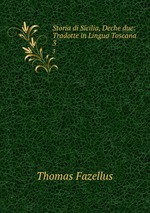 Storia di Sicilia, Deche due: Tradotte in Lingua Toscana. 3