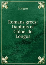 Romans grecs: Daphnis et Chlo, de Longus