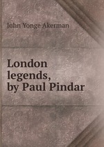 London legends, by Paul Pindar