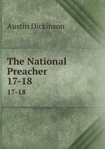 The National Preacher. 17-18