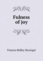 Fulness of joy