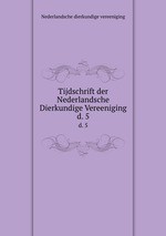 Tijdschrift der Nederlandsche Dierkundige Vereeniging. d. 5