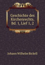 Geschichte des Kirchenrechts. Bd. 1, Lief 1, 2