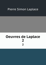 Oeuvres de Laplace. 2