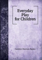 Everyday Play for Children