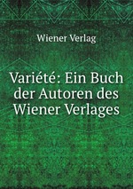 Varit: Ein Buch der Autoren des Wiener Verlages