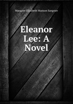 Eleanor Lee: A Novel