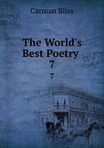 The World`s Best Poetry .. 7
