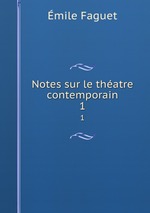 Notes sur le thatre contemporain. 1