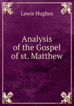 Analysis of the Gospel of st. Matthew