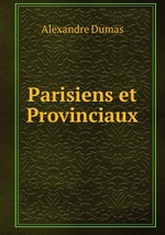 Parisiens et Provinciaux