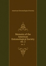 Memoirs of the American Entomological Society. no. 2