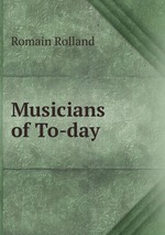 Musicians of To-day