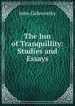 The Inn of Tranquillity: Studies and Essays