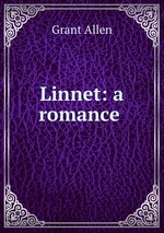 Linnet: a romance