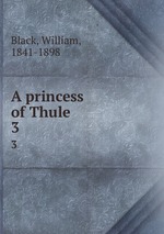 A princess of Thule. 3