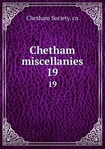 Chetham miscellanies. 19