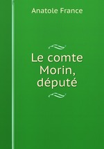 Le comte Morin, dput