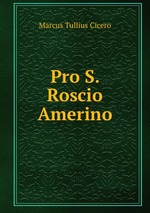 Pro S. Roscio Amerino