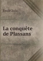 La conqute de Plassans