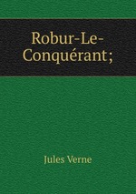 Robur-Le-Conqurant;