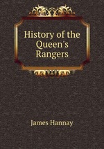 History of the Queen`s Rangers