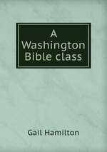 A Washington Bible class