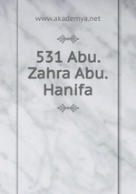 531 Abu.Zahra Abu.Hanifa