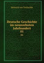 Deutsche Geschichte im neunzehnten Jahrhundert. 01
