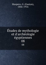 tudes de mythologie et d`archologie gyptiennes. 08