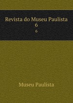 Revista do Museu Paulista. 6